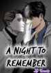 A NIGHT TO REMEMBER (MANHWA)